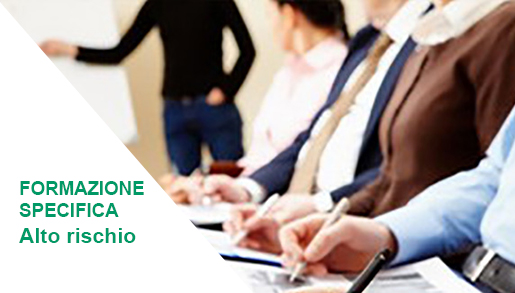 Formazione specifica - alto rischio